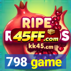 798 game